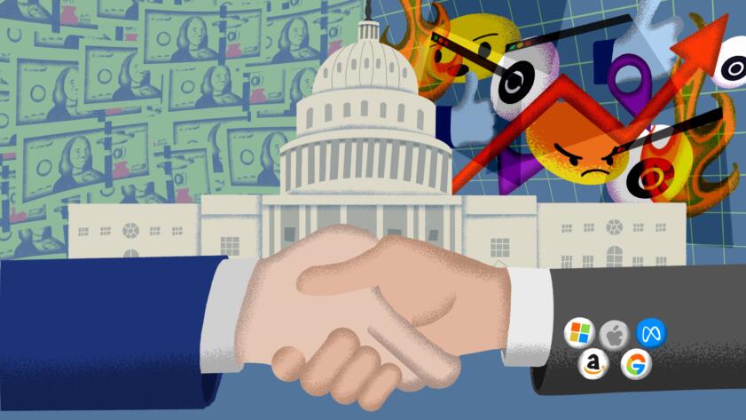 Illustration of a handshake, with the Capitol building in the background. To the left of the Capitol building there are dollar bills. To the right of the capitol building there are multiple fires, emojis, thumbs and location pins. The hand on the right has little buttons for Microsoft, Amazon, Apple, Meta and Google on their wrist.