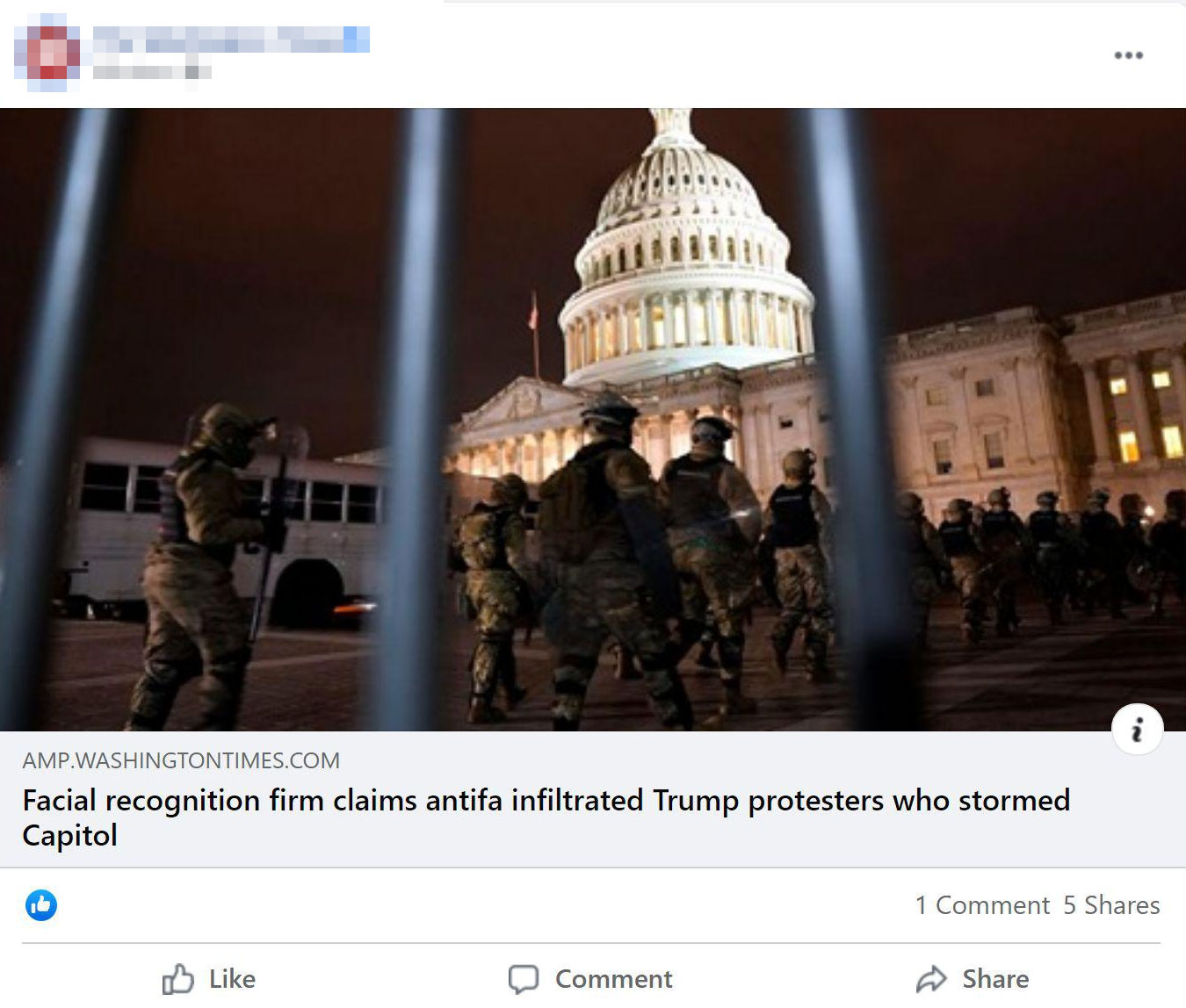 A Facebook Post by The Washington Times of their story "Facial recognition firm claims antifa infilrated Trump protesters who stormed Capitol. This post was later updated as it contained misinformation."