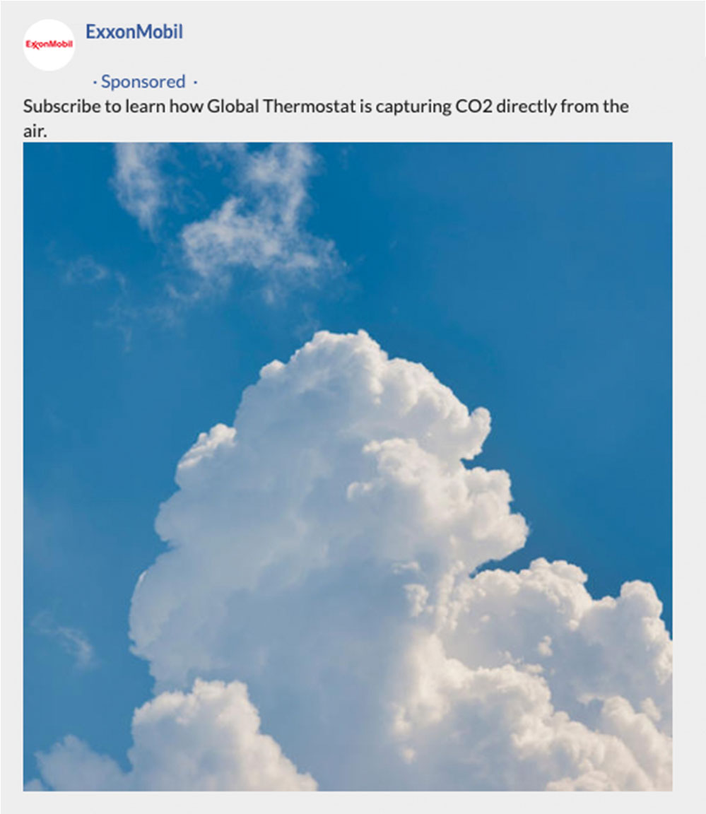 A screengrab of a Facebook ad by ExxonMobil. It reads "Subscribe to lear nhow Global Thermostat is capturing CO2 directly from the air". It is accompanied with by an image of clouds on a blue sky.